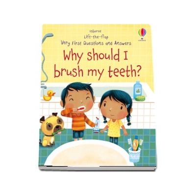 Why Should I Brush My Teeth?