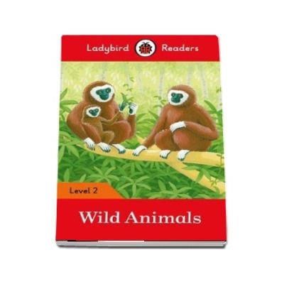 Wild Animals. Ladybird Readers Level 2