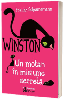 Winston - Un motan in misiune secreta (Editie brosata)