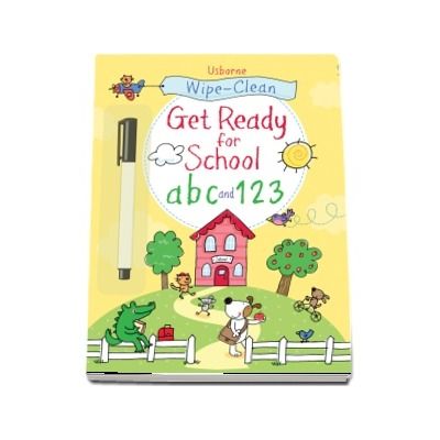 Wipe-clean get ready for school: abc and 123