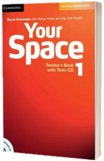 Your Space Level 1 Teachers Book with Tests CD