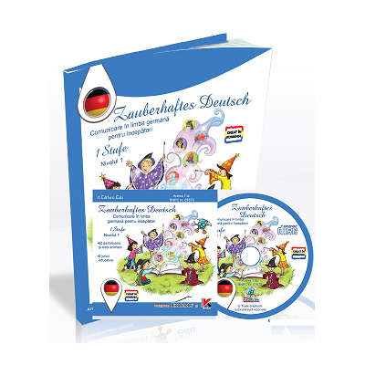 Zauberhaftes Deutsch - Comunicare in limba germana pentru incepatori (Contine CD cu soft educational)