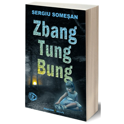 Zbang! Tung! Mung!