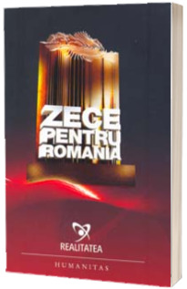 Zece pentru Romania - Realitatea