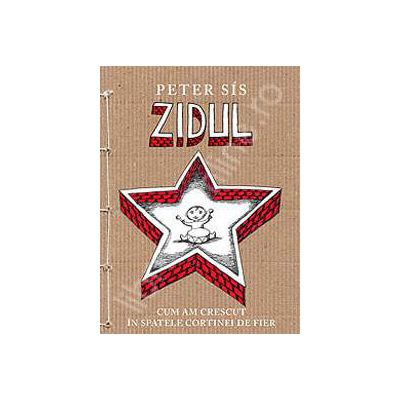 Zidul - Cum am crescut in spatele cortinei de fier