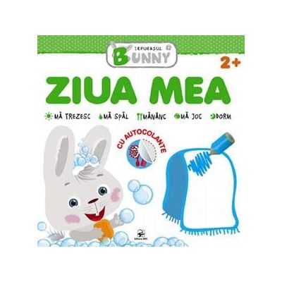 Ziua mea, carte cu autocolante - Colectia Iepurasul Bunny